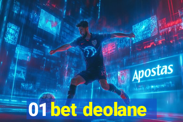 01 bet deolane